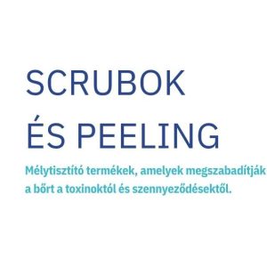 Scrubok és Peeling